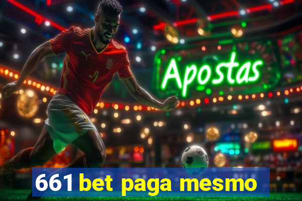 661 bet paga mesmo